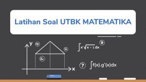 Latihan Soal UTBK Matematika