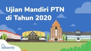 Jadwal Ujian Mandiri PTN 2020
