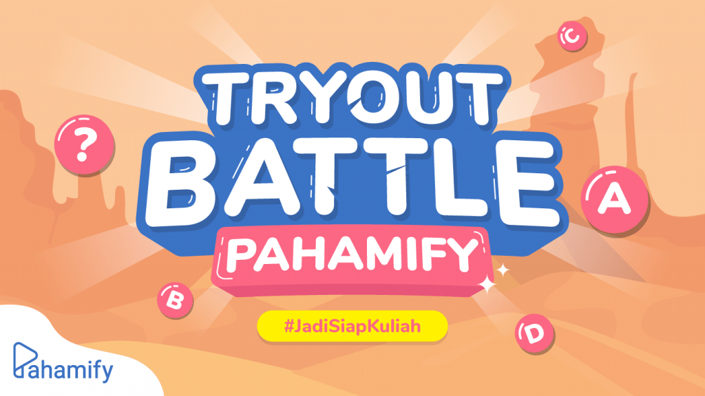Yuk ikutan event Try Out Online dari Pahamify. Pastikan nilai kamu yang terbaik dari peserta TryOut Battle lainnya.