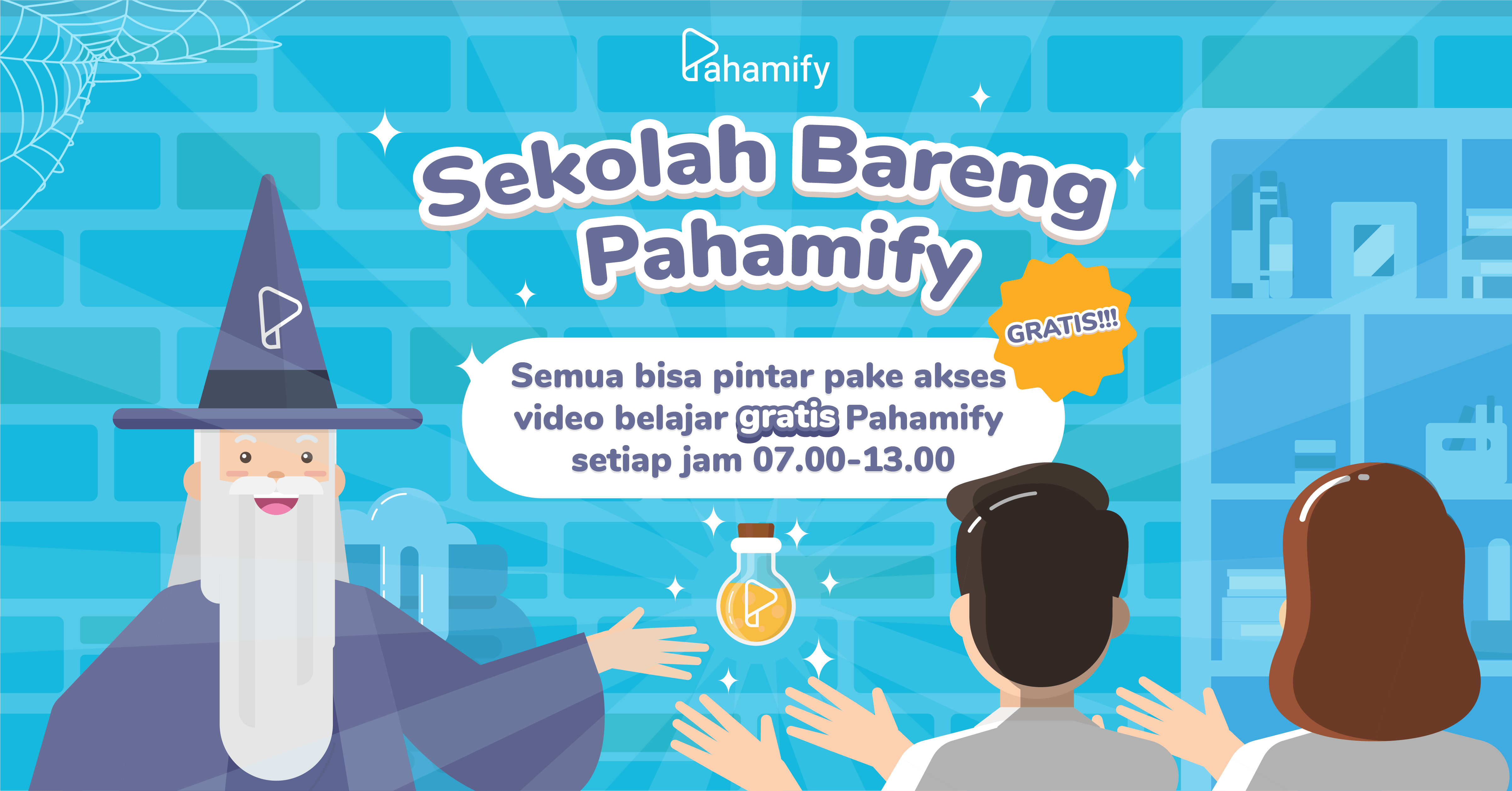 Sekolah Bareng Pahamify, kelas online gratis untuk guru dan pelajar se Indonesia.